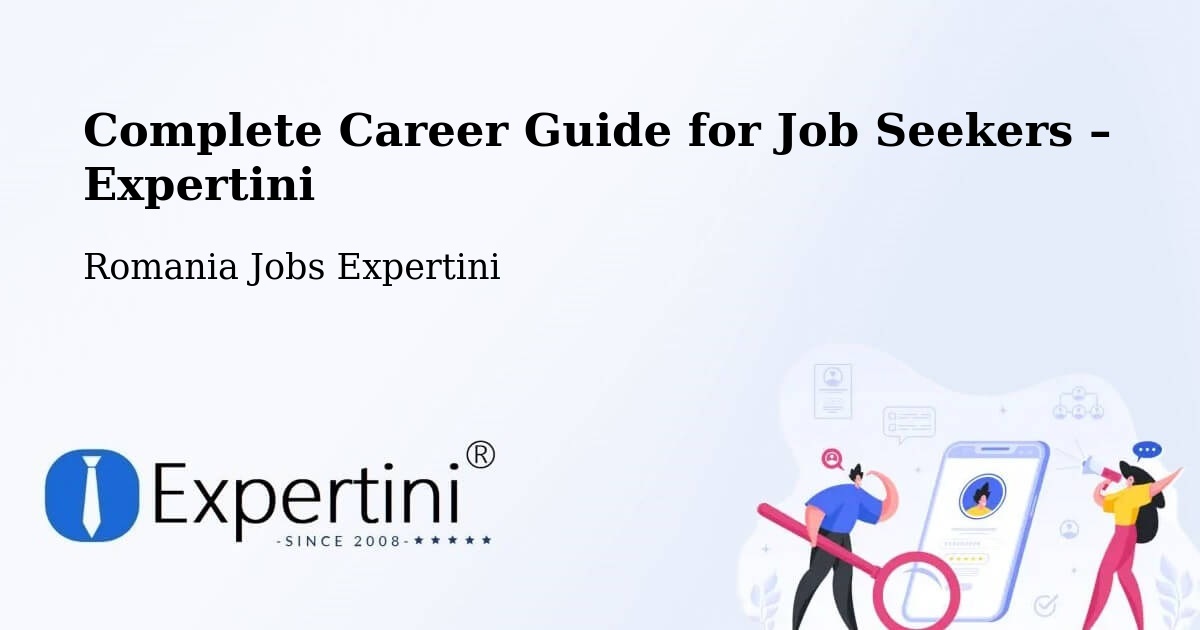Career Guide for Job Seekers – Fărău - Fărău, Romania Jobs Expertini